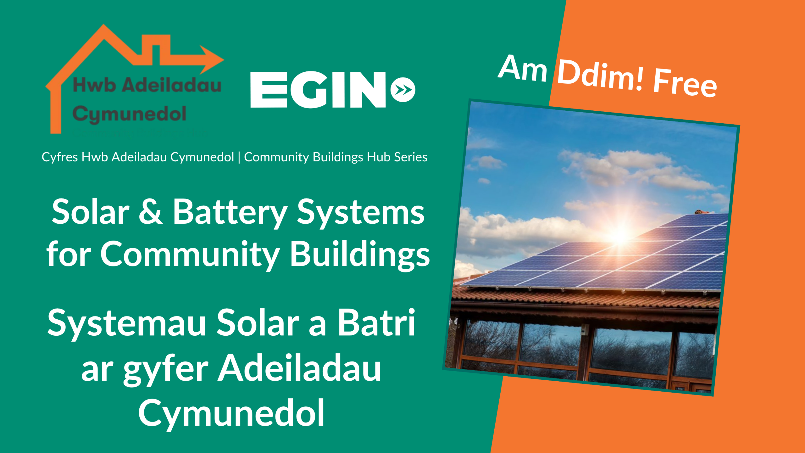 Cyfres Digwyddiadau’r Hwb Adeiladau Cymunedol - Systemau Solar a Batri ar gyfer Adeiladau Cymunedol